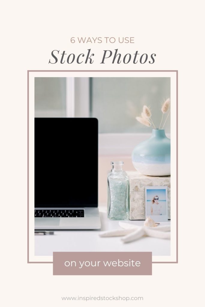 6-ways-to-use-stock-photos-on-website