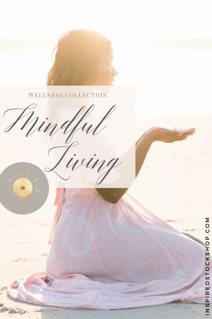 Mindful Living Collection
